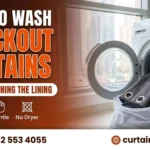 How to Wash Blackout Curtains at Home